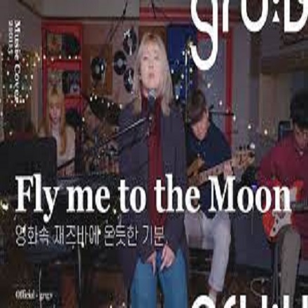 Fly Me To The Moon